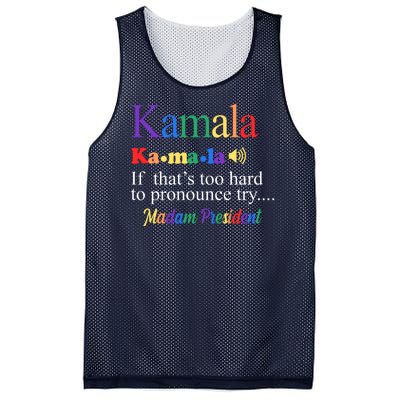 Kamala If Thats Too Hard To Pronounce Try Madam President Rainbow Mesh Reversible Basketball Jersey Tank