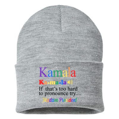 Kamala If Thats Too Hard To Pronounce Try Madam President Rainbow Sustainable Knit Beanie