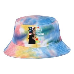 Kamala If That’S Too Hard To Pronounce Try Madam President Tie Dye Newport Bucket Hat