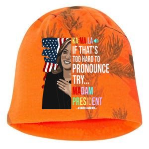 Kamala If That’S Too Hard To Pronounce Try Madam President Kati - Camo Knit Beanie