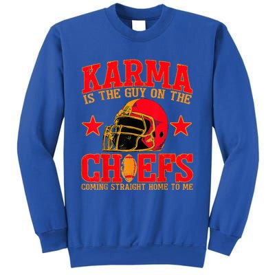 Karma Is the Guy on the Chief TRENDY  Sweatshirt