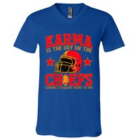 Karma Is the Guy on the Chief TRENDY  V-Neck T-Shirt