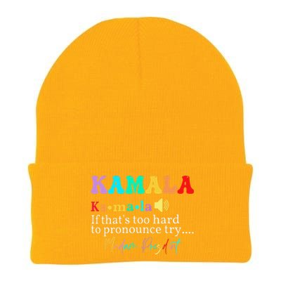 Kamala If ThatS Too Hard To Pronounce Try Madam President Knit Cap Winter Beanie