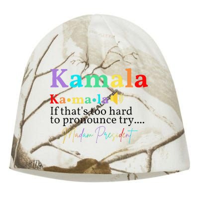 Kamala If ThatS Too Hard To Pronounce Try Madam President Kati - Camo Knit Beanie