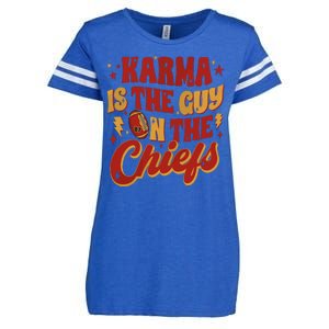 Karma Is The Guy On The Chief Enza Ladies Jersey Football T-Shirt