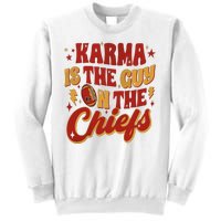 Karma Is The Guy On The Chief Sweatshirt