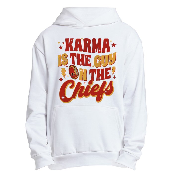 Karma Is The Guy On The Chief Urban Pullover Hoodie