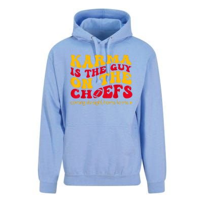 Karma Is the Guy on the Chief Coming Straight Home to Me  Unisex Surf Hoodie