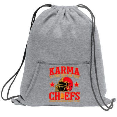 Karma Is the Guy on the Chief TRENDY  Sweatshirt Cinch Pack Bag