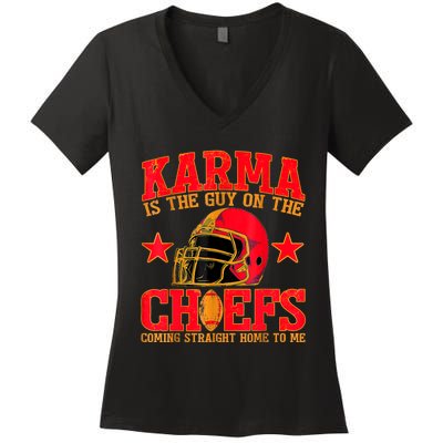 Karma Is The Guy On The Chief Trendy Women's V-Neck T-Shirt