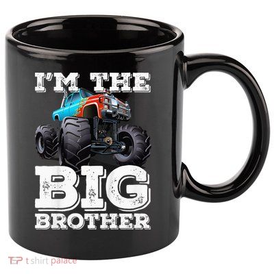 Kids Im The Big Brother Funny Monster Truck 11oz C Handle Ceramic Mug