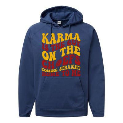 Karma Is The Guy Coming Straight Home To Me Football Performance Fleece Hoodie