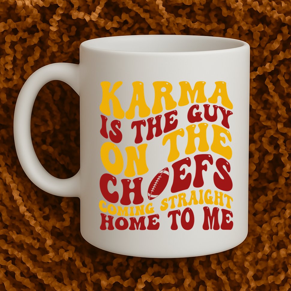 Karma Is The Guy Coming Straight Home To Me Football Mug