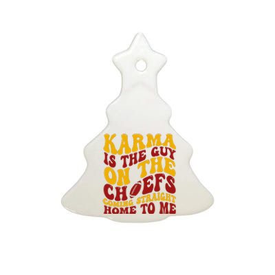 Karma Is The Guy Coming Straight Home To Me Football Ceramic Tree Ornament