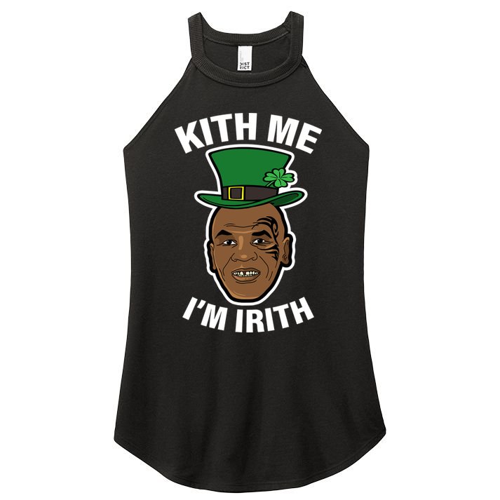Kith Me Im Irith Funny St Patricks Day Women's Perfect Tri Rocker Tank