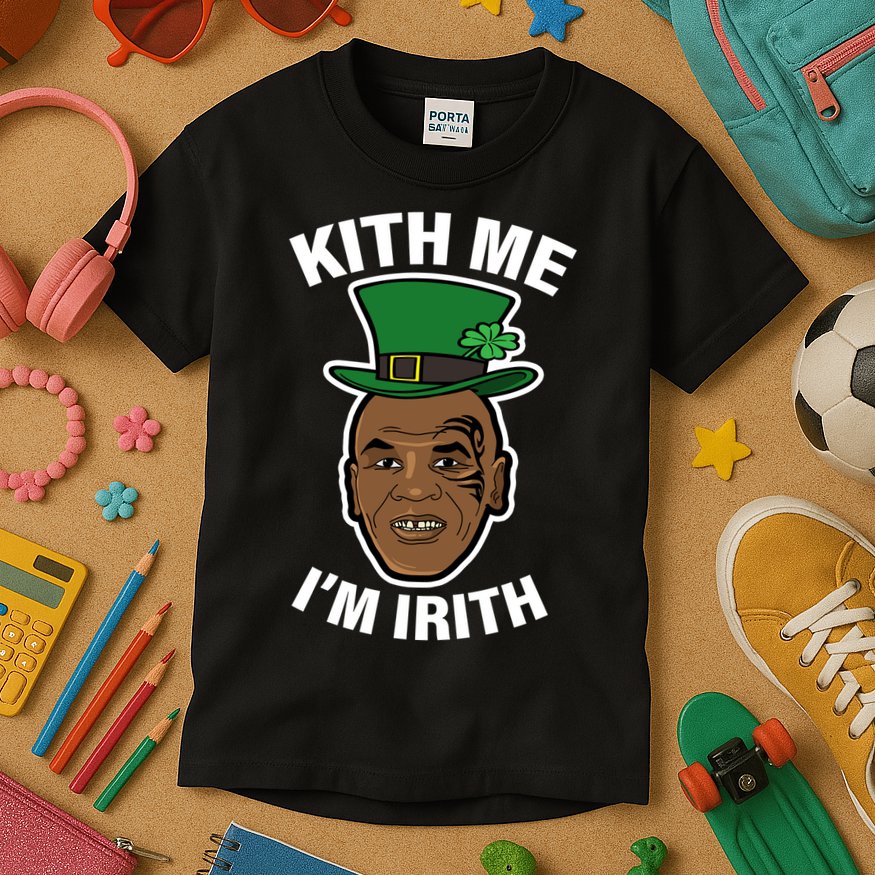 Kith Me Im Irith Funny St Patricks Day Kids T-Shirt