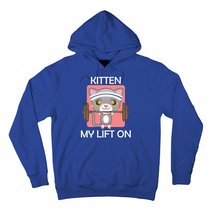 Kitten My lift On Hoodie