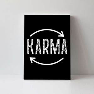 Karma Is Watching Inspirational Saying Canvas