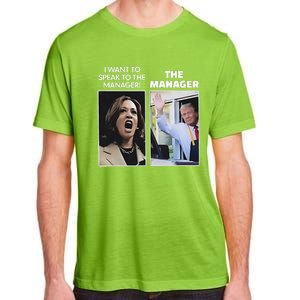 Kamala I Want To Speak To The Manager Trump Mcdonalds Adult ChromaSoft Performance T-Shirt