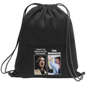 Kamala I Want To Speak To The Manager Trump Mcdonalds Sweatshirt Cinch Pack Bag