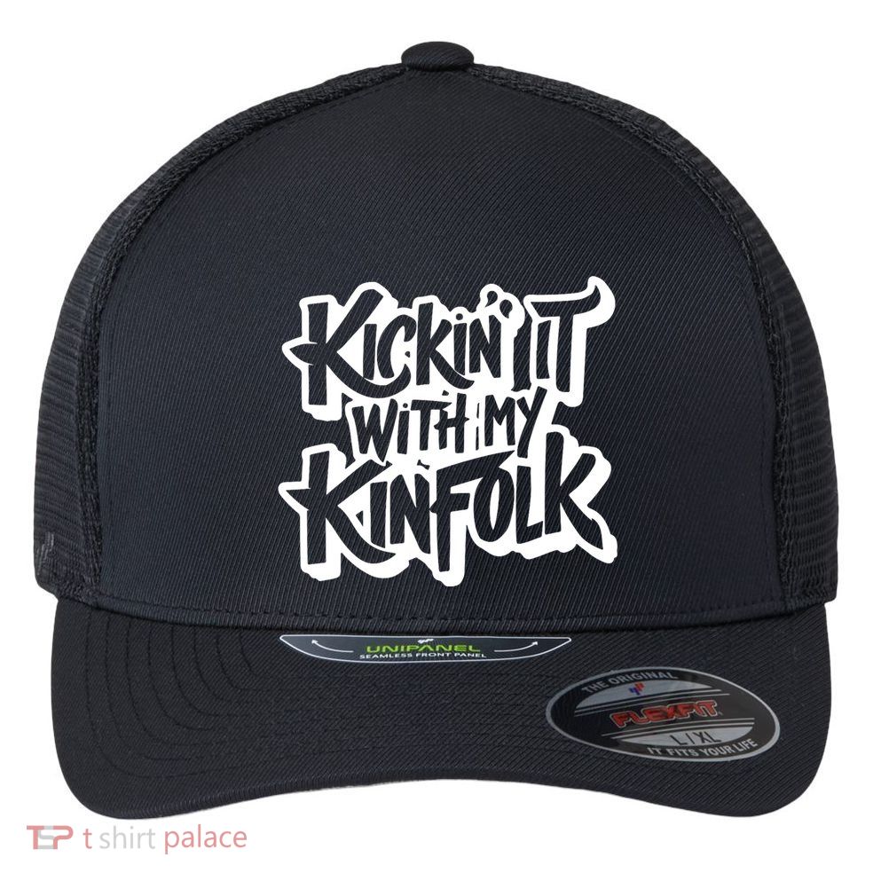 Kickin It With My Kinfolk Funny Family Reunion Flexfit Unipanel Trucker Cap