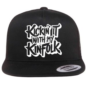 Kickin It With My Kinfolk Funny Family Reunion Flat Bill Trucker Hat