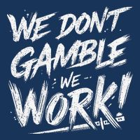 Kendu Inu We DonT Gamble We Work (Front & Back) Bucket Hat