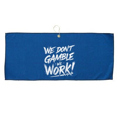 Kendu Inu We DonT Gamble We Work (Front & Back) Large Microfiber Waffle Golf Towel