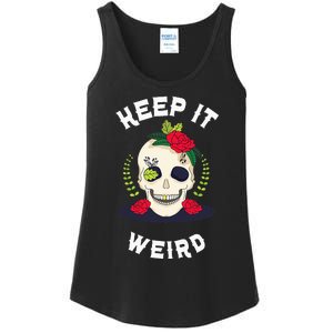 Keep It Weird – Halloween Creepy Skull Spooky Calavera Ladies Essential Tank