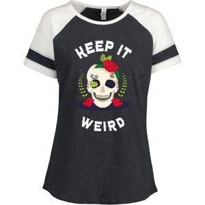 Keep It Weird – Halloween Creepy Skull Spooky Calavera Enza Ladies Jersey Colorblock Tee