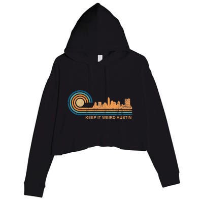 Keep It Weird Austin Texas Skyline Retro Austin Crop Fleece Hoodie