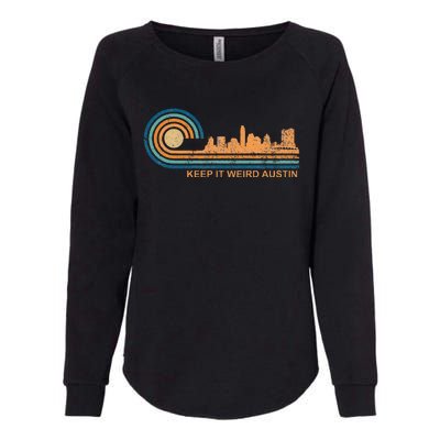 Keep It Weird Austin Texas Skyline Retro Austin Womens California Wash Sweatshirt