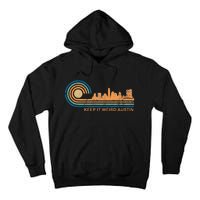 Keep It Weird Austin Texas Skyline Retro Austin Tall Hoodie