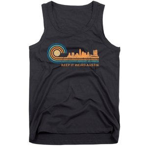 Keep It Weird Austin Texas Skyline Retro Austin Tank Top