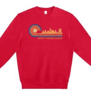 Keep It Weird Austin Texas Skyline Retro Austin Premium Crewneck Sweatshirt