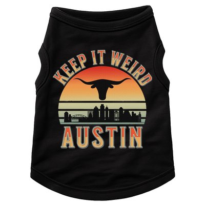 Keep It Weird Austin Vintage AustinTexas Doggie Tank
