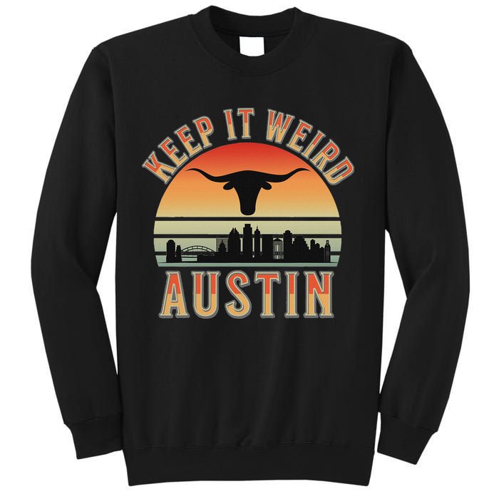 Keep It Weird Austin Vintage AustinTexas Sweatshirt