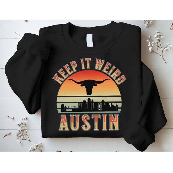 Keep It Weird Austin Vintage AustinTexas Sweatshirt