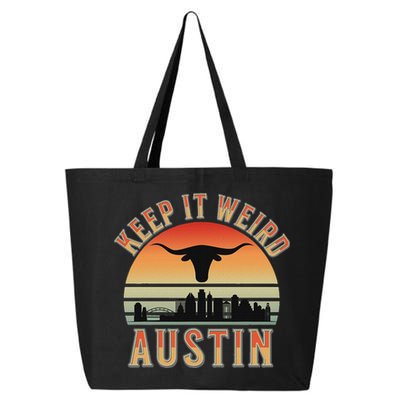 Keep It Weird Austin Vintage AustinTexas 25L Jumbo Tote