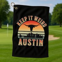 Keep It Weird Austin Vintage AustinTexas Golf Towel