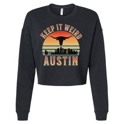 Keep It Weird Austin Vintage AustinTexas Cropped Pullover Crew