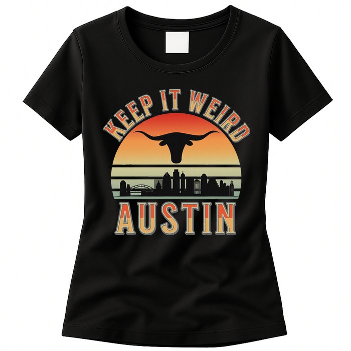 Keep It Weird Austin Vintage AustinTexas Womens T-Shirt
