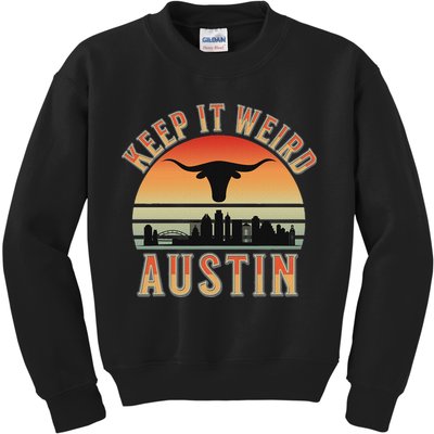 Keep It Weird Austin Vintage AustinTexas Kids Sweatshirt