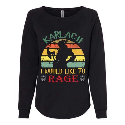 Karlach I Would Like To Rage Karlach Video Games BaldurS Gate 3 Womens California Wash Sweatshirt