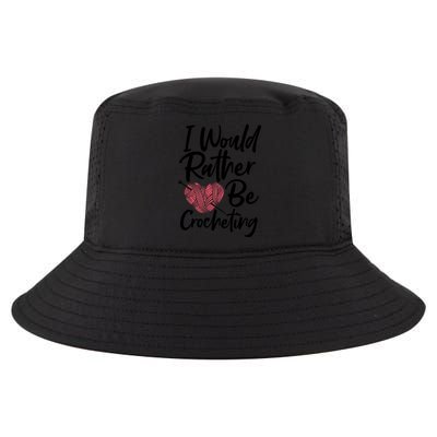 Knitting: I Would Rather Be Crocheting Gift Crochet Sayings Gift Cool Comfort Performance Bucket Hat