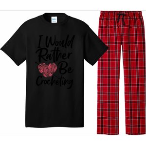 Knitting: I Would Rather Be Crocheting Gift Crochet Sayings Gift Pajama Set