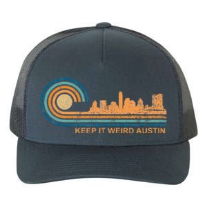 Keep It Weird Austin Texas Skyline Retro Austin Yupoong Adult 5-Panel Trucker Hat