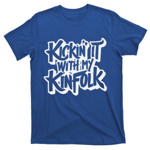 Kickin It With My Kinfolk Family Reunion T-Shirt