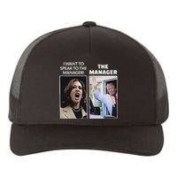 Kamala I Want To Speak To The Manager Trump Mcdonalds Yupoong Adult 5-Panel Trucker Hat