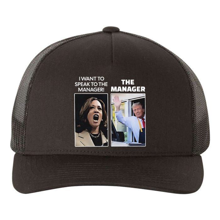 Kamala I Want To Speak To The Manager Trump Mcdonalds Yupoong Adult 5-Panel Trucker Hat